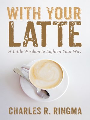 cover image of With Your Latte